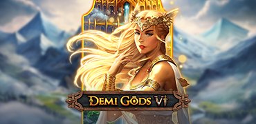Demi Gods VI