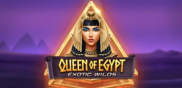 Queen Of Egypt Exotic Wilds